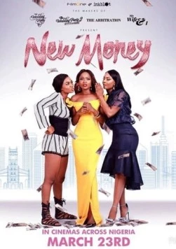 Постер: Новые деньги / New Money (2018)