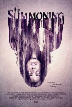 Постер: Вызов мертвых / The Summoning (2017)