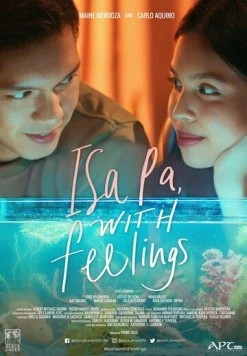 Постер: Ещё раз, с чувством / Isa pa, with feelings (2019)