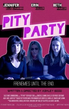 Постер: Праздник с горчинкой / Pity Party (2018)