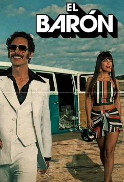 Постер: Барон / Эль-Барон / El Barón (2019)
