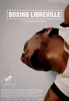 Постер: Бокс в Либервиле / Boxing Libreville (2019)