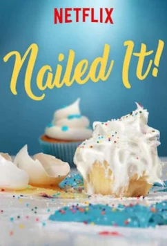 Постер: Готово! Праздник! / Nailed It! Holiday! (2018)