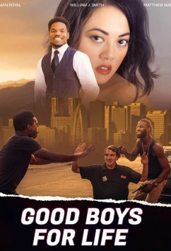 Постер: Хорошие парни навсегда / Good Boys for Life (2021)