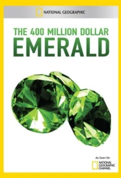Постер: Изумруд за 400 миллионов долларов / The 400 Million Dollar Rock (2011)