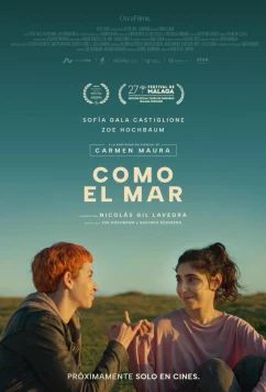 Постер: Как море / Como el mar (2023)