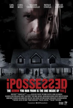 Постер: Одержимые / iPossessed (2023)