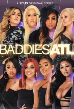 Постер: Плохие девчонки: Наследие / Baddies ATL (2023)