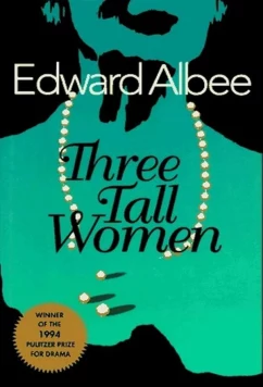 Постер: Три высокие женщины / Three Tall Women (2022)