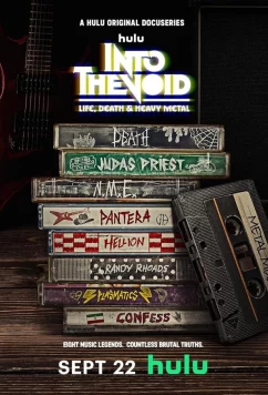 Постер: В пустоту: жизнь, смерть и хэви-метал / Into the Void (2025)
