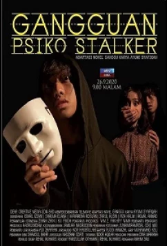 Постер: Жертва сталкера-психопата / Gangguan Psiko Stalker (2020)