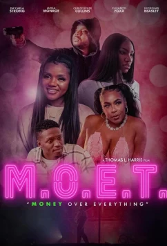 Постер: Деньги превыше всего / M.O.E.T.: Money over everything (2024)