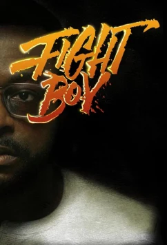 Постер: Дерись, Бой / Fight Boy (2022)
