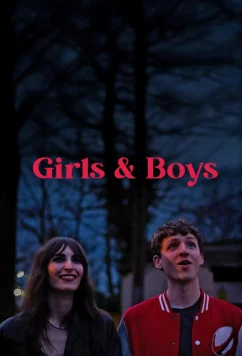 Постер: Девочки и мальчики / Girls & Boys (2025)