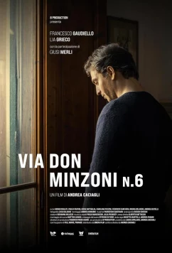 Постер: Дом 6 на улице Дон Минцони / Via Don Minzoni N.6 (2024)