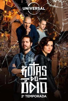 Постер: Дорогой ненависти / Rotas do Ódio (2016)