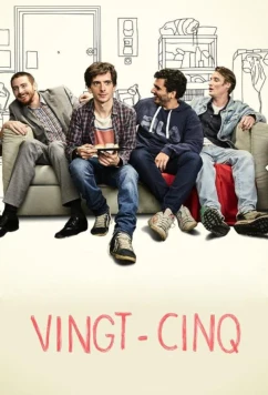 Постер: Двадцать пять / Vingt-cinq (2018)