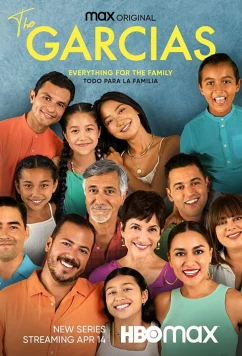 Постер: Гарсия / The Garcias (2022)
