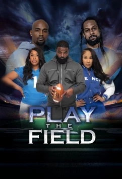 Постер: Игра в поле / Play the Field (2025)