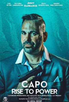 Постер: Капо: Восхождение к власти / Capo: Rise to Power (2024)