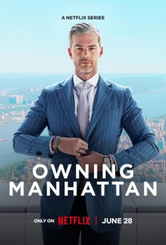 Постер: Ключи от Манхэттена / Owning Manhattan (2024)