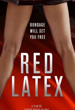 Постер: Красный Латекс / Látex Rojo (2020)