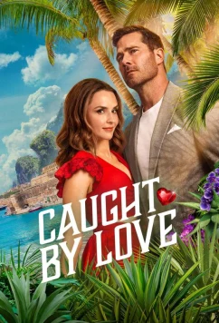Постер: Курортный роман под прикрытием / Caught by Love (2026)