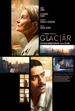 Постер: Ледник / Glaciär (2021)