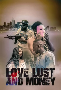 Постер: Любовь, Похоть и Деньги / Love Lust and Money 2020 (2020)