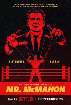 Постер: Мистер Макмэн / Mr. McMahon (2024)