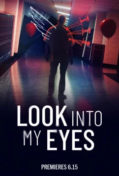Постер: Настоящая криминальная история: Посмотри мне в глаза / True Crime Story: Look Into My Eyes (2023)