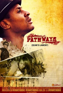 Постер: Пэсвейс: все горести Шона / Pathways: Sean's Lament (2017)