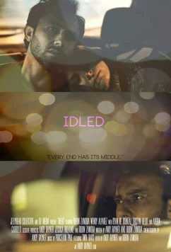 Постер: Праздность / Idled (2018)