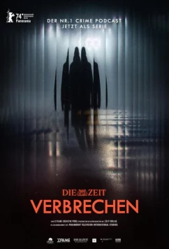 Постер: Преступления во времени / Zeit Verbrechen (2024)