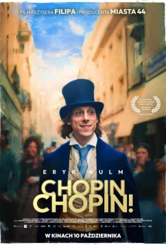 Постер: Шопен, Шопен! / Chopin, Chopin! (2025)