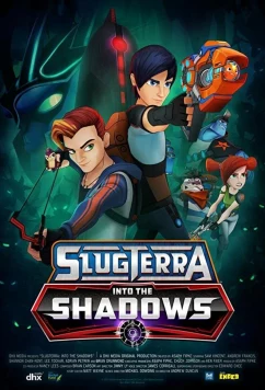 Постер: Слагтерра: вглубь теней / Slugterra: Into the Shadows (2016)