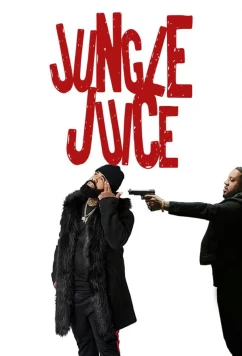Постер: Сок Джунглей / Jungle Juice (2022)