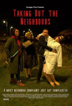 Постер: Соседские разборки / Taking Out the Neighbours (2023)