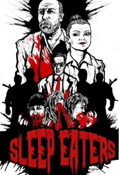 Постер: Спящие пожиратели / Sleep Eaters (2017)