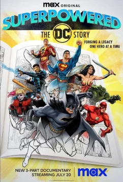 Постер: Суперсилы: История DC / Superpowered: The DC Story (2023)