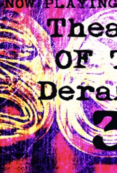 Постер: Театр сумасшедших 3 / Theatre of the Deranged III (2019)