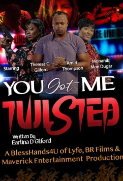 Постер: Ты запутал меня! / You Got Me Twisted! (2023)