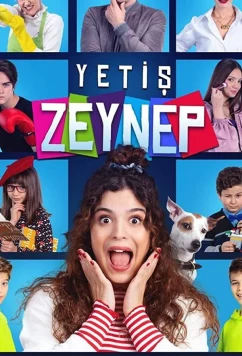Постер: Успей, Зейнеп / Yetis Zeynep (2021)