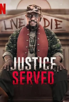Постер: Во имя правосудия / Justice Served (2022)