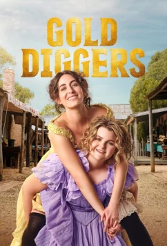 Постер: Золотоискательницы / Gold Diggers (2023)