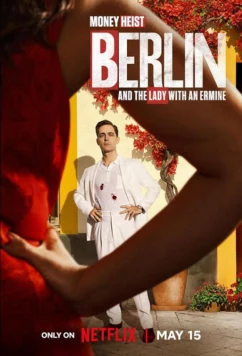 Постер: Берлин и дама с горностаем / Berlín y la dama del armiño (2026)