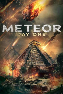 Постер: Метеор: день первый / Meteor: Day One (2024)